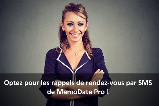 Optez pour les rappels de rendez-vous par SMS de MemoDate Pro !